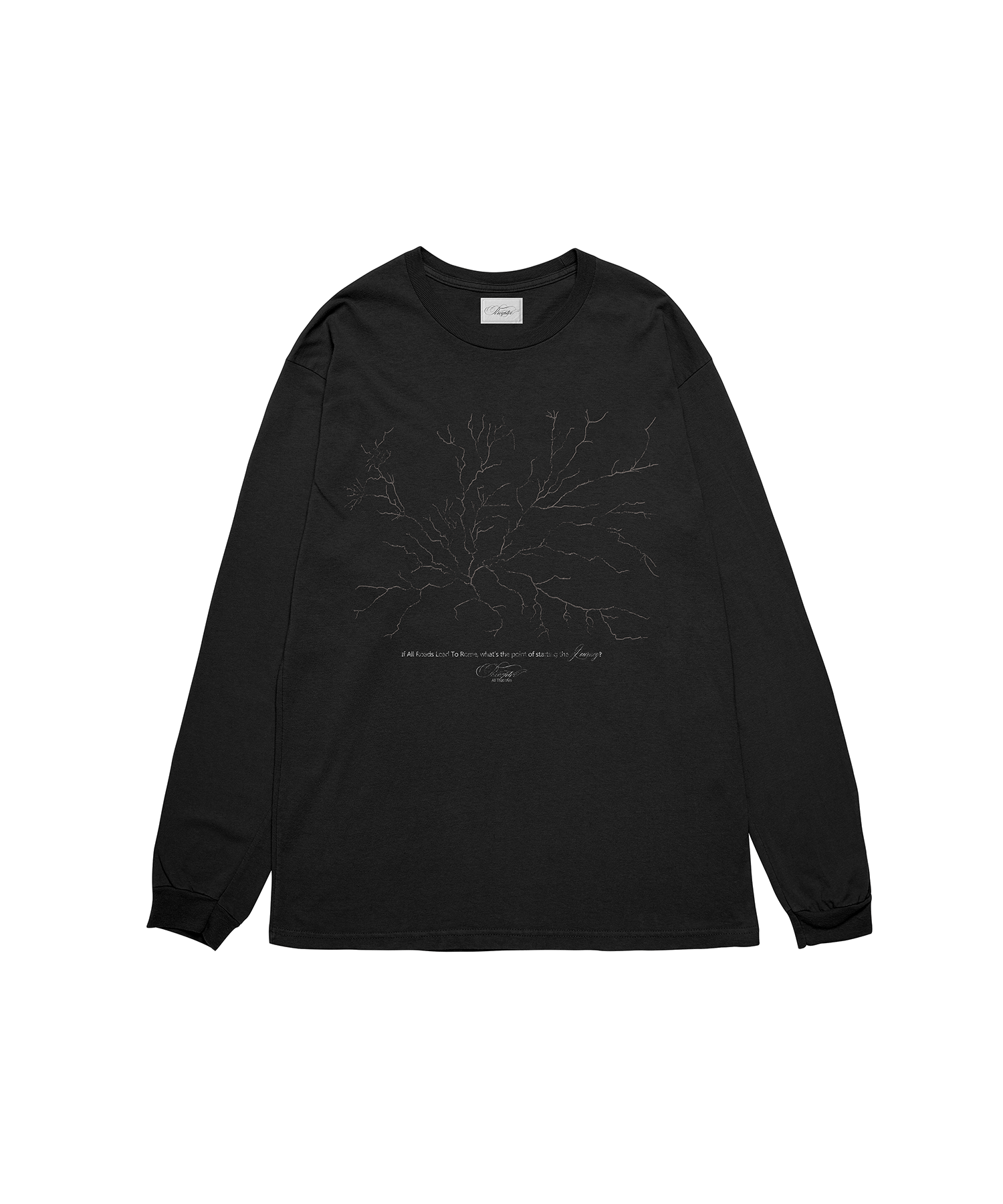 All Roads Lead To Rome Longsleeve