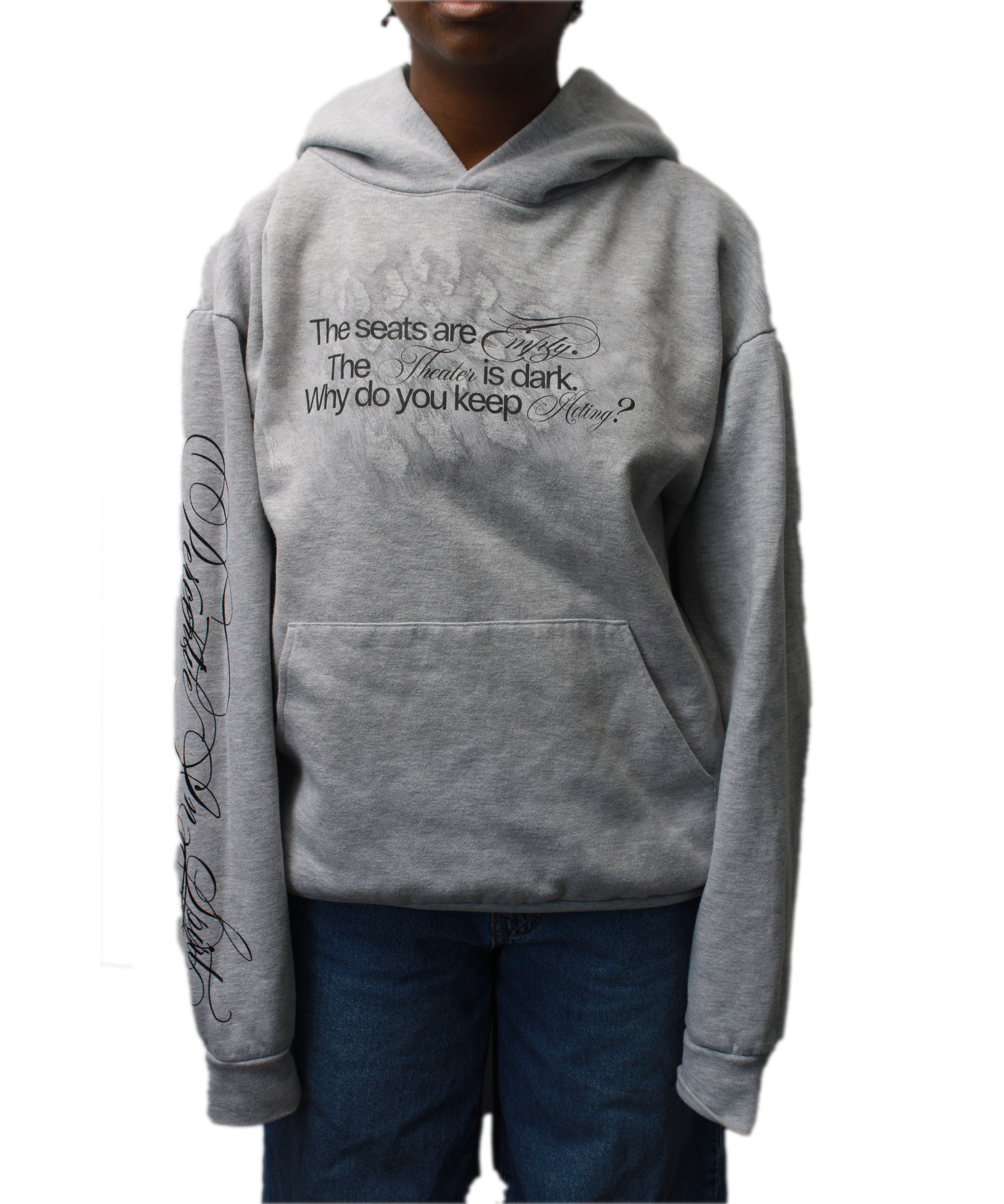 Why are you acting? | Hoodie